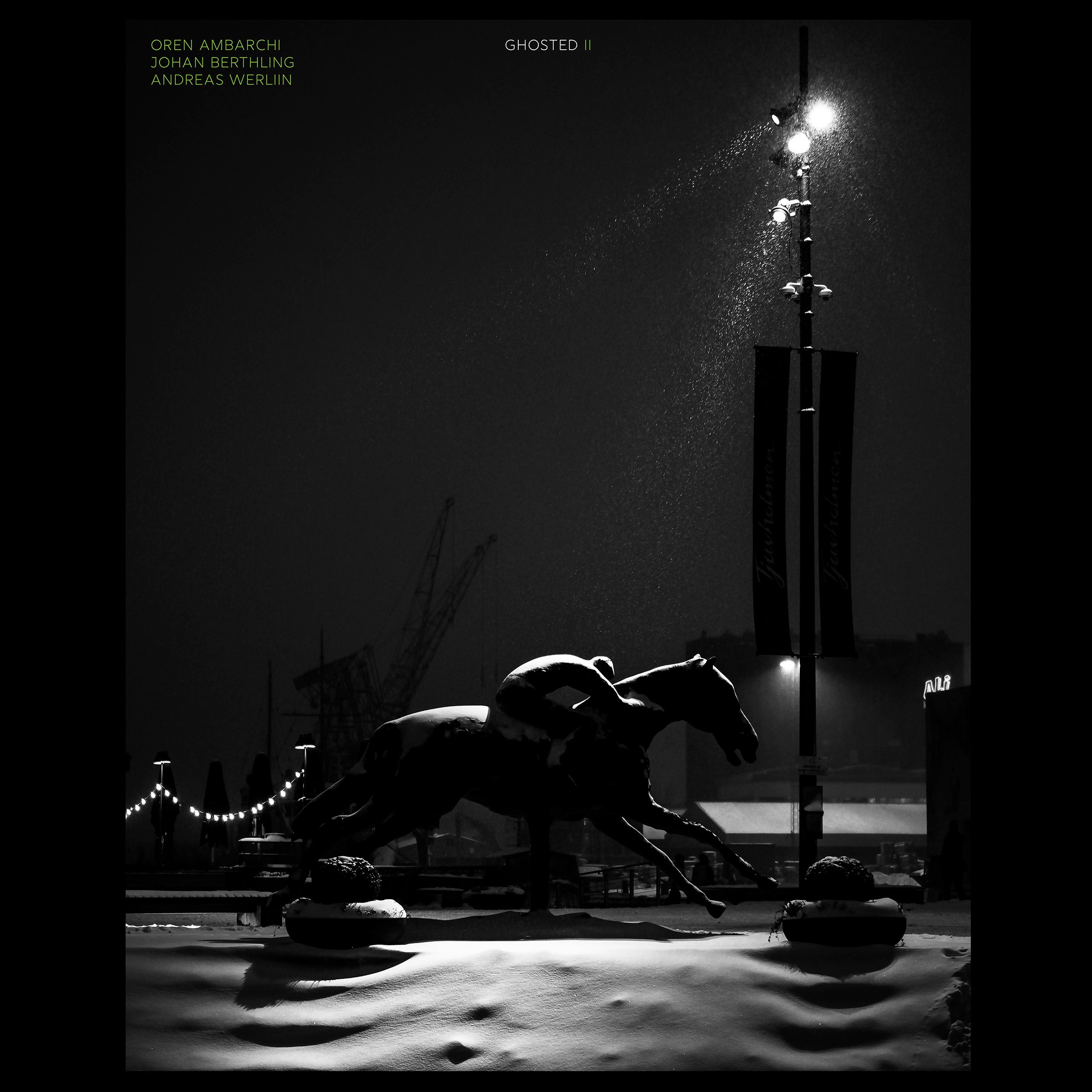 Oren Ambarchi / Johan Berthling / Andreas Werliin - Ghosted II